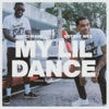 My Lil Dance (feat. Gucci Mane) - Single