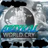 World Cry (Radio Edit) [Radio Edit] - Single album lyrics, reviews, download