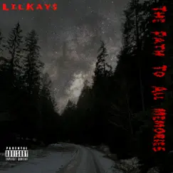 The Path To All Memories - EP by Lil Kay$ album reviews, ratings, credits