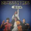 Necessity (feat. girly. & sunflxwer) song lyrics
