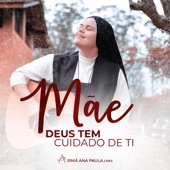 Mãe, Deus Tem Cuidado de Ti artwork