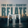 for KING & COUNTRY - Relate  artwork