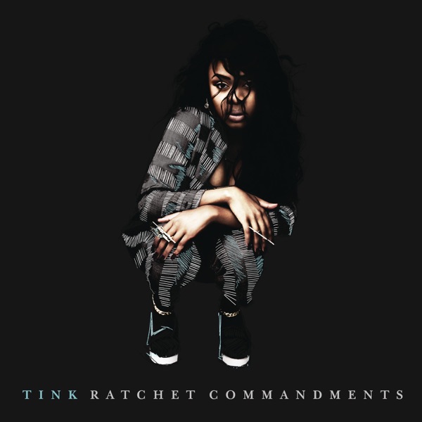 Ratchet Commandments - Single - Tink
