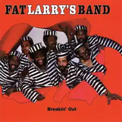 Breakin' Out by Fat Larry's Band album reviews, ratings, credits
