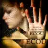 Stream & download Ecou (feat. Malina Tanase) - Single