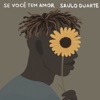 Se Você Tem Amor - Single