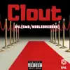 Clout,R4L (feat. SMD & Buju) - Single album lyrics, reviews, download