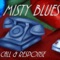 Hear My Call (Alternate Version) - Misty Blues lyrics