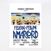 Amarcord (Original Motion Picture Soundtrack), 2005