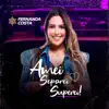 Amei Separei Superei - Single album lyrics, reviews, download