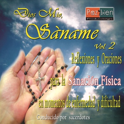 Oración para Sellar Sanación - Paz y Bien | Shazam