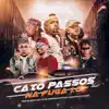 Caio Passos - Na Fuga 1.0 (feat. MC Magal, MC PH, KayBlack & Thinker) - Single album lyrics, reviews, download