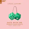 Safe with Me (feat. Drew Love) [Damon Sharpe Remix] - Single album lyrics, reviews, download