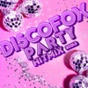 Discofox Party Hitmix 2021.2