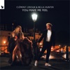 You Make Me Feel - Single