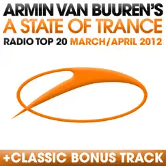A State of Trance - Radio Top 20 (March/April 2012) [Including Classic Bonus Track] by Armin van Buuren album reviews, ratings, credits