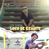 Loco de Remate - Single