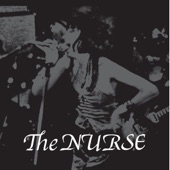 The Nurse - 気狂い病院