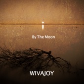 Wivajoy - By The Moon