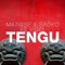 TENGU - Matisse & Sadko & Vigel lyrics