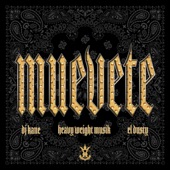 Muevete (feat. DJ Kane & El Dusty) artwork