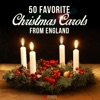 50 Favorite Christmas Carols from England