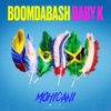 Mohicani (feat. Baby K) by Boomdabash iTunes Track 1