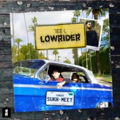 Lowrider (feat. SUKH-MEET) artwork