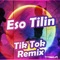 Eso Tilin (Tik Tok Remix) artwork