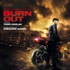 Burn Out (Original Motion Picture Soundtrack)