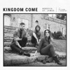 Kingdom Come - Single