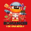 Romances de una Nota - EP album lyrics, reviews, download