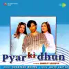 Stream & download Pyar Ki Dhun (Original Motion Picture Soundtrack)