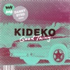 Kideko - Good Thing (Danny Byrd Remix)