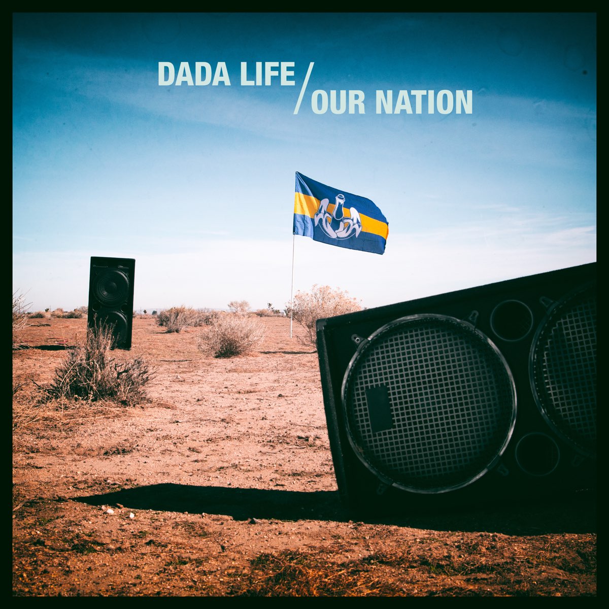 Our Nation by Dada Life on Apple Music