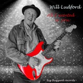 Will Ludford - All I Wanted Is You
