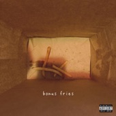 bonus fries - Mood.Fm