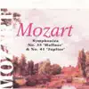 Stream & download Mozart - Symphonie No. 35 & No. 41