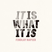 Findlay Napier - I've Never Been Wrong