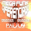DJ Paulo PR - Mega Funk Diferenciado - 2021