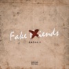 Fake Friends - Single