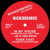 Nickodemus - Funk That (feat. The Illustrious Blacks)