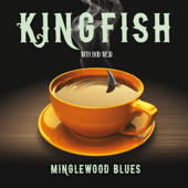 Minglewood Blues (Live At Calderone Concert Hall, Hempstead, Ny, 27th March 1976) - Kingfish & Bob Weir