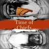 Time of Chiefs