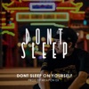 Don't Sleep on Yourself - Single