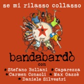 Se mi rilasso collasso (feat. Stefano Bollani, Caparezza, Carmen Consoli, Max Gazzè & Daniele Silvestri) artwork