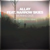 Allay - Morning Daze (feat. Narrow Skies)