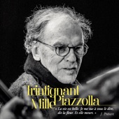 Trintignant/Mille/Piazzolla (Live) artwork
