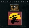 Miss Saigon - Highlights (Original London Cast)
