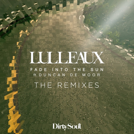 Cover artwork for Fade Into the Sun (feat. Duncan de Moor)